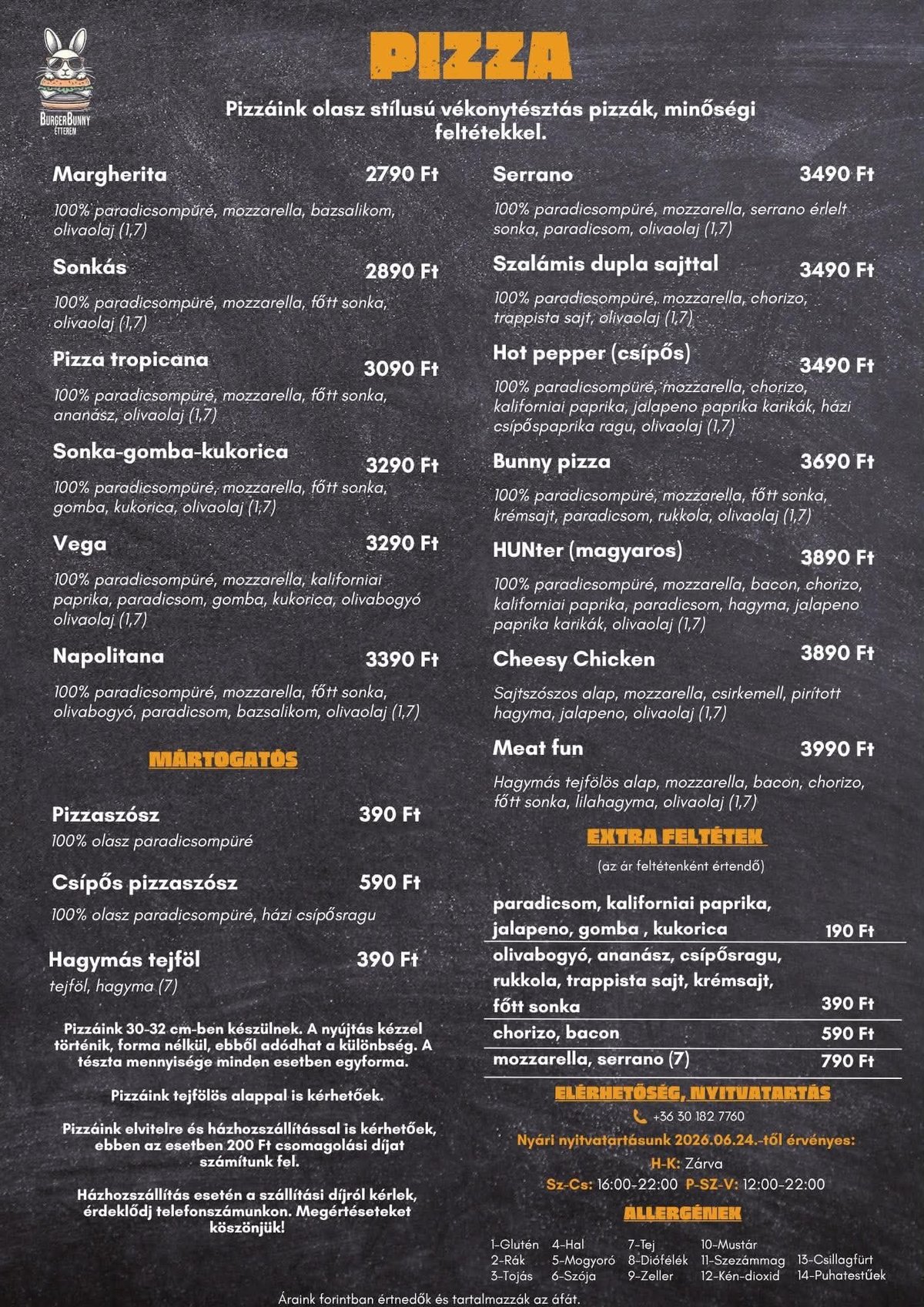 Pizza restaurant menu in Hungarian with various pizza options, prices in Forint, and additional items like sides and extras listed.
